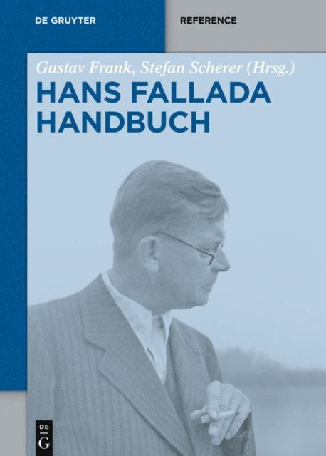 Stefan Scherer, Gustav Frank - Hans-Fallada-Handbuch, E-bok