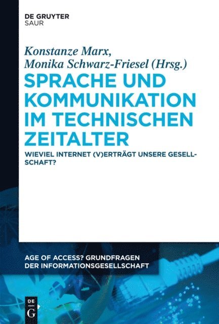 Monika Schwarz-Friesel, Konstanze Marx - Sprache und Kommunikation im technischen Zeitalter, E-bok