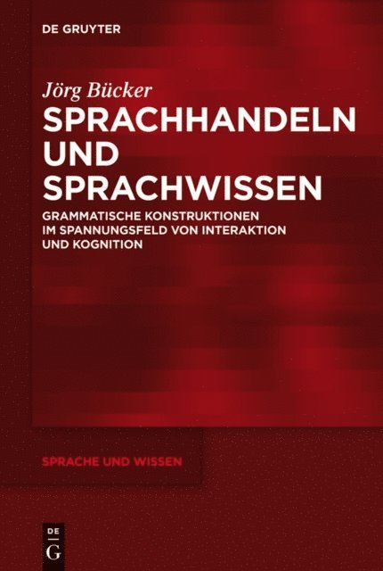 Jorg Bucker - Sprachhandeln und Sprachwissen, E-bok