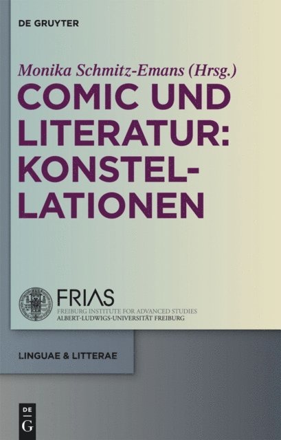 Monika Schmitz-Emans - Comic und Literatur: Konstellationen, E-bok