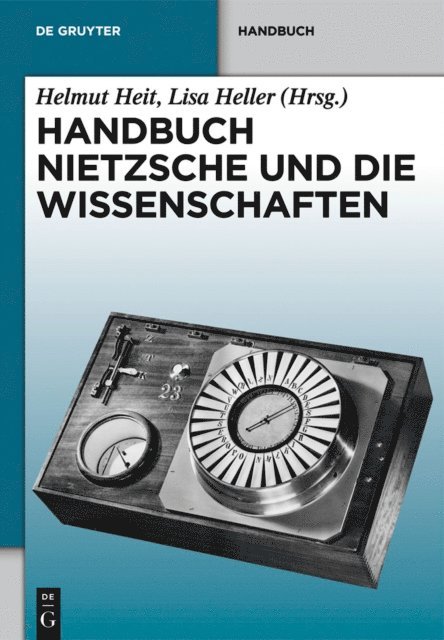 Lisa Heller, Helmut Heit - Handbuch Nietzsche und die Wissenschaften, E-bok