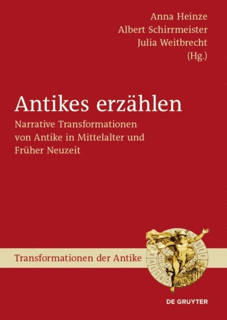 Julia Weitbrecht, Albert Schirrmeister, Anna Heinze - Antikes erzählen, E-bok