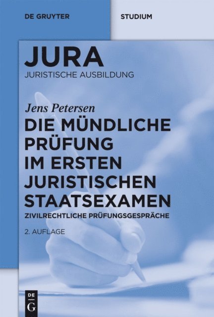 Jens Petersen - Die mündliche Prüfung im ersten juristischen Staatsexamen, E-bok