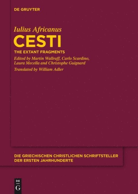 Iulius Africanus, Christophe Jean-Daniel Guignard, Laura Mecella, Carlo Scardino, Martin Wallraff - Cesti, E-bok