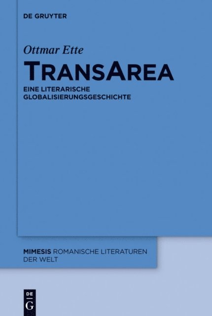 Ottmar Ette - TransArea, E-bok
