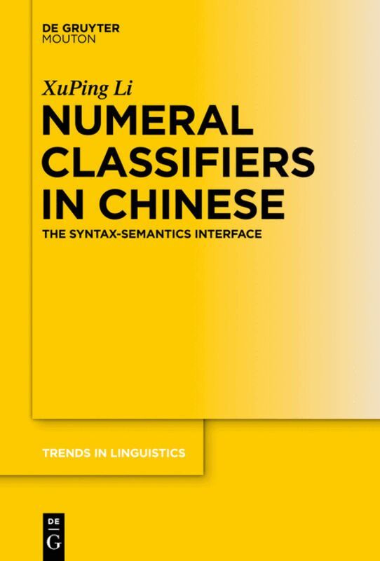 XuPing Li - Numeral Classifiers in Chinese, Inbunden. Tillgänglighet: Lägg i varukorg