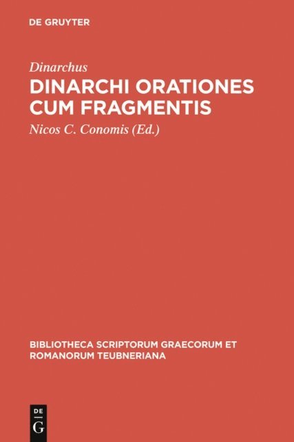 Dinarchus, Nicos C. Conomis - Dinarchi orationes cum fragmentis, E-bok