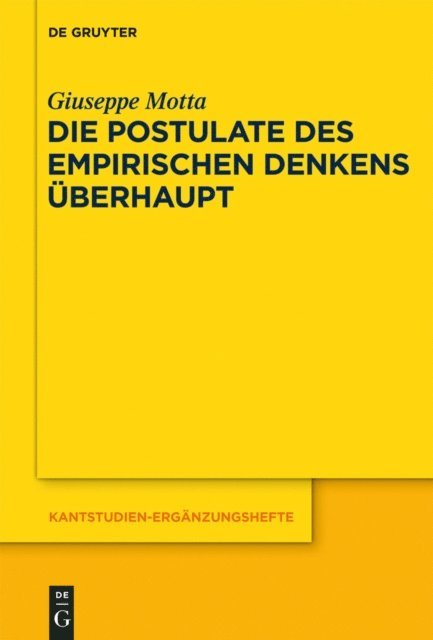Giuseppe Motta - Die Postulate des empirischen Denkens überhaupt, E-bok