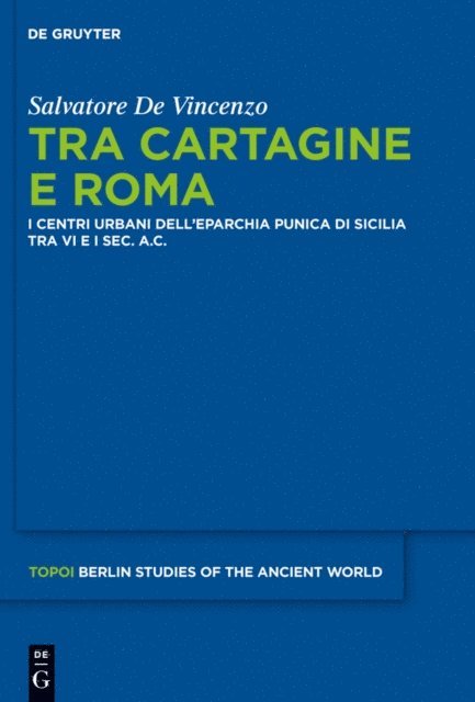 Salvatore De Vincenzo - Tra Cartagine e Roma, E-bok