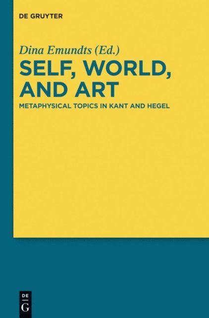 Dina Emundts - Self, World, and Art, E-bok