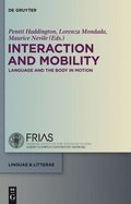 Interaction and Mobility
