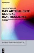 Artikulierte und das Inartikulierte