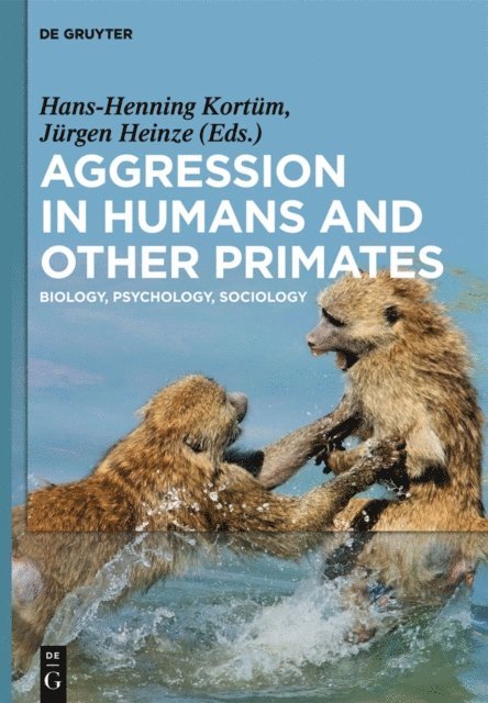 Jurgen Heinze, Hans-Henning Kortum - Aggression in Humans and Other Primates, E-bok