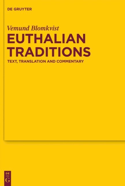 Vemund Blomkvist - Euthalian Traditions, E-bok