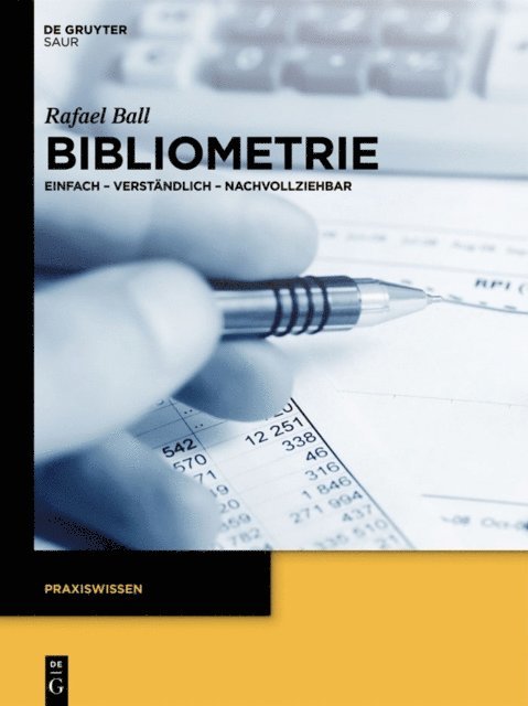 Rafael Ball - Bibliometrie, E-bok
