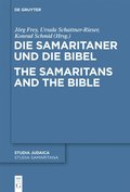 Die Samaritaner und die Bibel / The Samaritans and the Bible