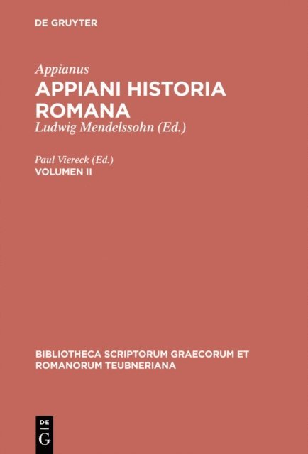 Appianus, Paul Viereck - Appiani Historia Romana, E-bok