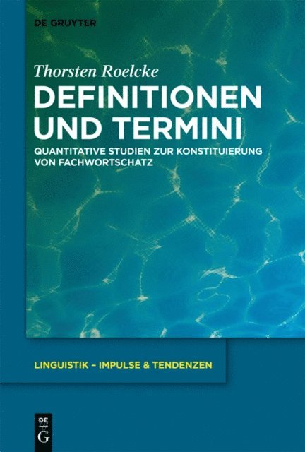 Thorsten Roelcke - Definitionen und Termini, E-bok