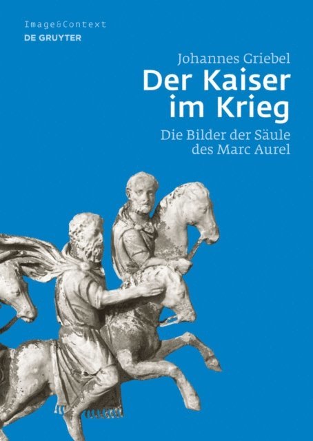 Johannes Griebel - Der Kaiser im Krieg, E-bok