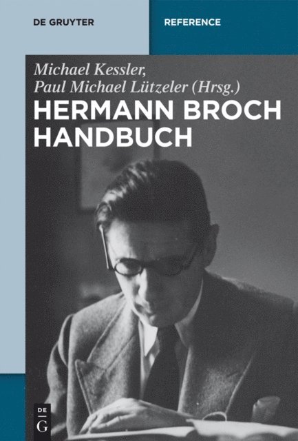 Paul Michael Lutzeler, Michael Kessler - Hermann-Broch-Handbuch, E-bok