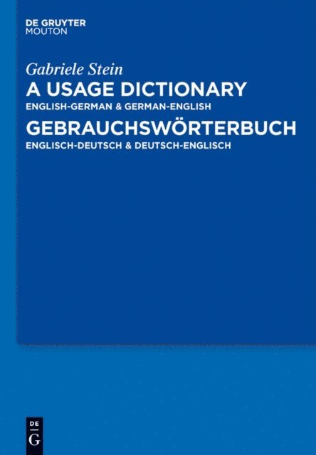 Gabriele Stein - Usage Dictionary English-German / German-English - Gebrauchsworterbuch Englisch-Deutsch / Deutsch-Englisch, E-bok