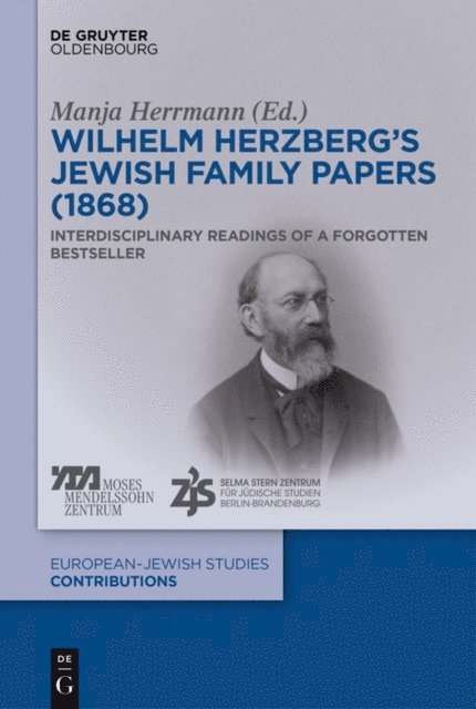 Manja Herrmann - Wilhelm Herzberg's Jewish Family Papers (1868), E-bok