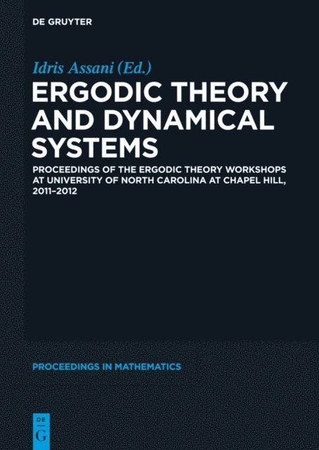 Idris Assani - Ergodic Theory and Dynamical Systems, E-bok