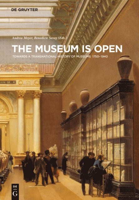 Benedicte Savoy, Andrea Meyer - Museum Is Open, E-bok