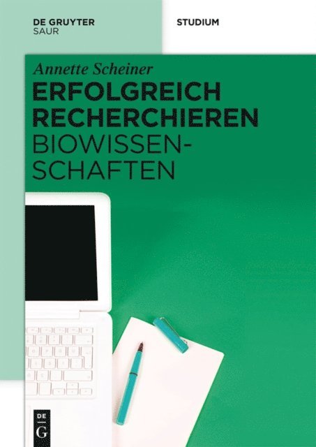 Annette Scheiner - Erfolgreich recherchieren - Biowissenschaften, E-bok