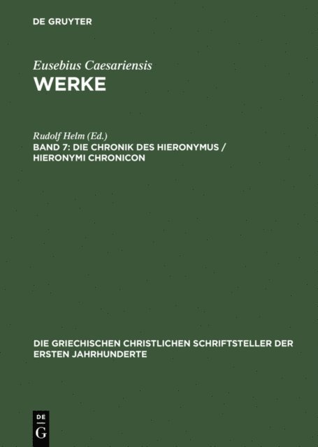 Rudolf Helm - Die Chronik des Hieronymus / Hieronymi Chronicon, E-bok