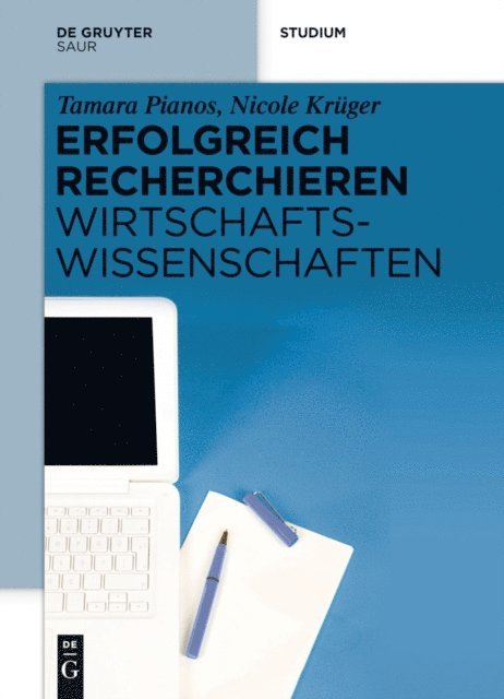 Nicole Kruger, Tamara Pianos - Erfolgreich recherchieren - Wirtschaftswissenschaften, E-bok