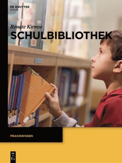 Renate Kirmse - Schulbibliothek, E-bok
