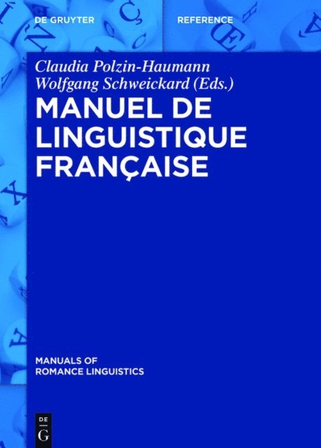 Wolfgang Schweickard, Claudia Polzin-Haumann - Manuel de linguistique française, E-bok
