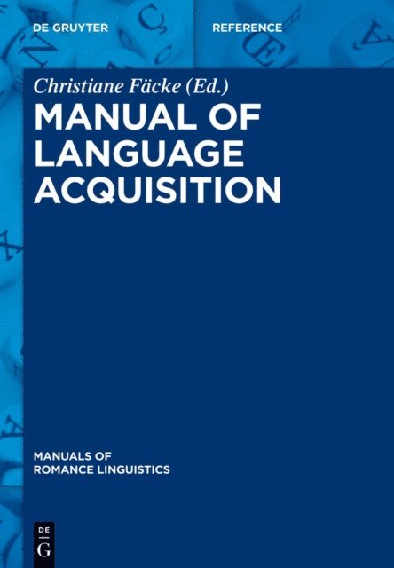Christiane Facke - Manual of Language Acquisition, E-bok