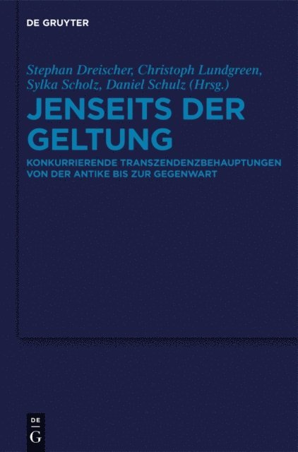 Daniel Schulz, Sylka Scholz, Christoph Lundgreen, Stephan Dreischer - Jenseits der Geltung, E-bok