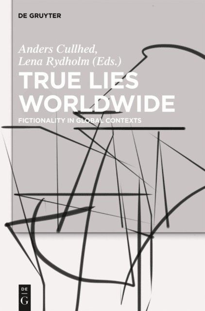 Lena Rydholm, Anders Cullhed - True Lies Worldwide, E-bok