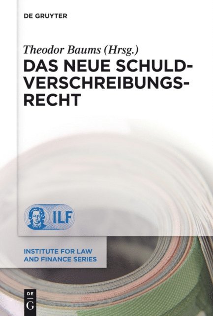 Theodor Baums - Das neue Schuldverschreibungsrecht, E-bok