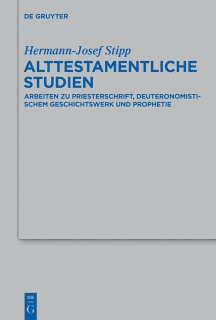 Hermann-Josef Stipp - Alttestamentliche Studien, E-bok