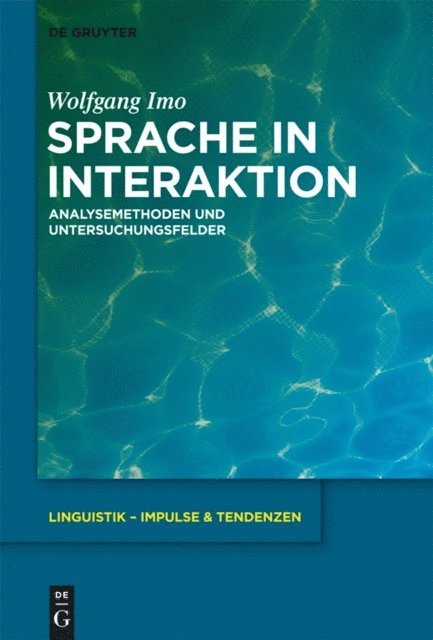Wolfgang Imo - Sprache in Interaktion, E-bok
