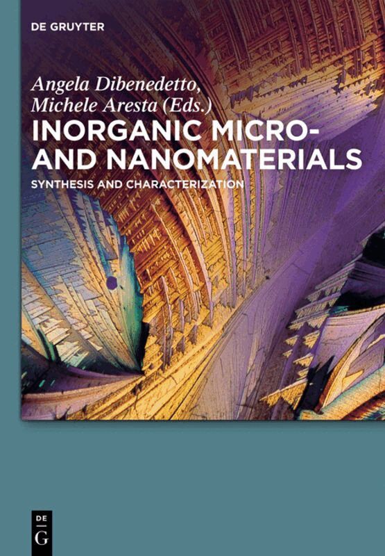 Angela Dibenedetto, Michele Aresta - Inorganic Micro- and Nanomaterials, Inbunden