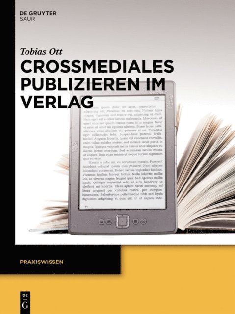 Tobias Ott - Crossmediales Publizieren im Verlag, E-bok