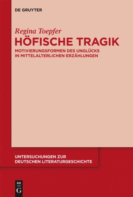 Regina Toepfer - Höfische Tragik, E-bok