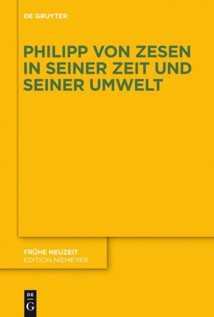 Ferdinand van Ingen - Philipp von Zesen in seiner Zeit und seiner Umwelt, E-bok