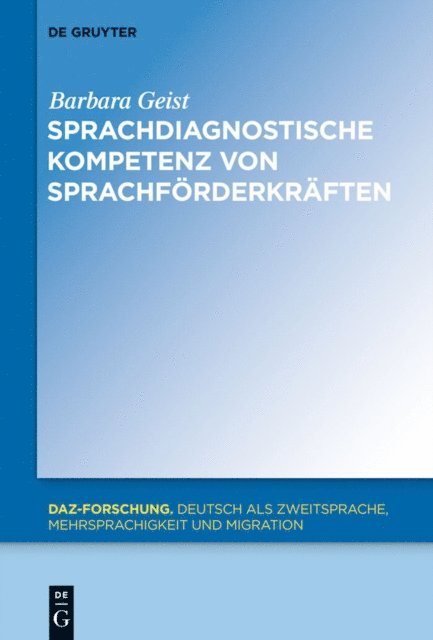 Barbara Geist - Sprachdiagnostische Kompetenz von Sprachförderkräften, E-bok