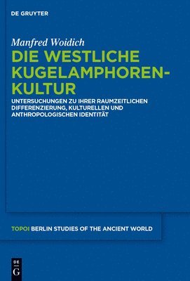Manfred Woidich - Die Westliche Kugelamphorenkultur, Inbunden. Tillgänglighet: Tillfälligt slut