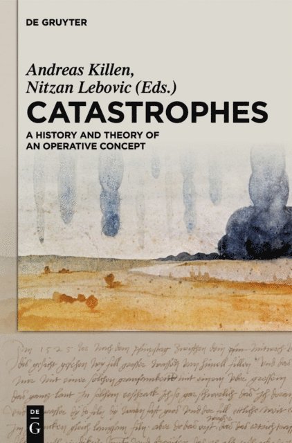 Andreas Killen, Nitzan Lebovic - Catastrophes, E-bok