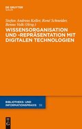 Wissensorganisation und -reprsentation mit digitalen Technologien