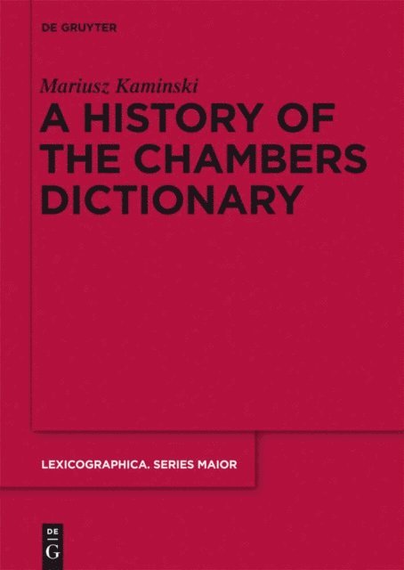 Mariusz Kaminski - History of the Chambers Dictionary, E-bok