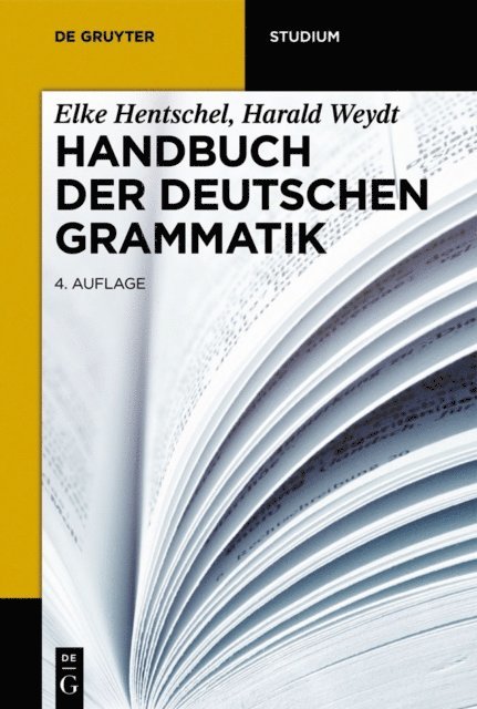 Harald Weydt, Elke Hentschel - Handbuch der deutschen Grammatik, E-bok