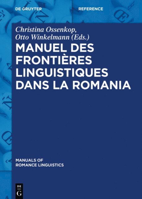 Otto Winkelmann, Christina Ossenkop - Manuel des frontières linguistiques dans la Romania, E-bok